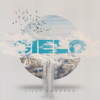 Baixar Música Gospel Cielo - Lilly Goodman Mp3 Baixar Música Gospel Cielo - Lilly Goodman Mp3