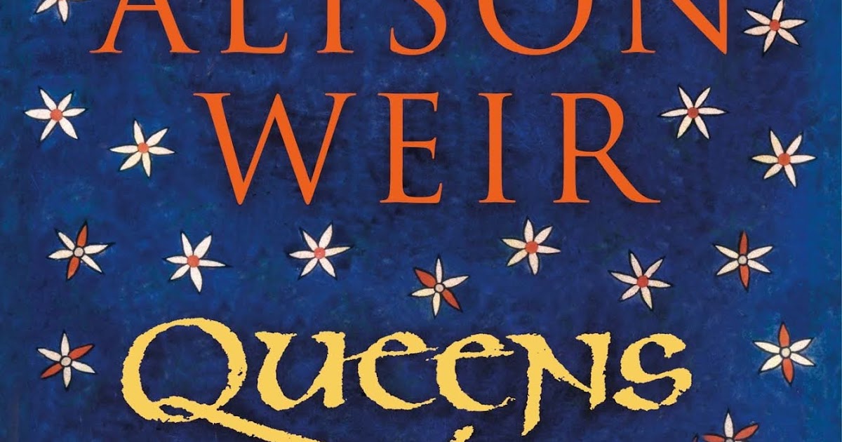 The Writing Greyhound Book Review Queens of the Conquest by Alison Weir