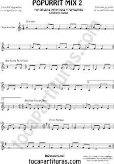 Mix 2 Partitura de Saxofón Soprano Popurrí Mix 2 Din Don, Mariposa Revoltosa, Muchas Naranjitas Sheet Music for Soprano Sax Music Scores Mix 2 Partitura de Saxofón Soprano Popurrí Mix 2 Din Don, Mariposa Revoltosa, Muchas Naranjitas Sheet Music for Soprano Sax Music Scores