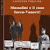 Letti da noi 12/ Mussolini e il caso Sacco e Vanzetti