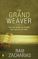 The Grand Weaver by Ravi Zacharias