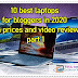 10 best laptops for bloggers in 2020 with prices and video reviews - part 1 10 best laptops for bloggers in 2020 with prices and video reviews - part 1