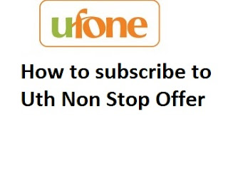 Uth Non Stop Offer How to subscribe to uth non stop offer, rates, code