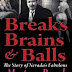 Breaks, Brains & Balls Kindle Edition PDF