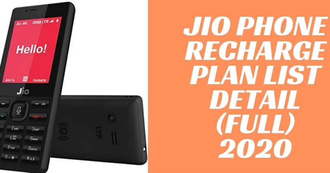 Jio Phone Recharge Plan List Detail 2020 2021
