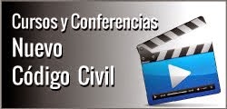 VIDEOS - CONFERENCIAS Y CURSOS SOBRE EL NUEVO CODIGO CIVIL - CAM
