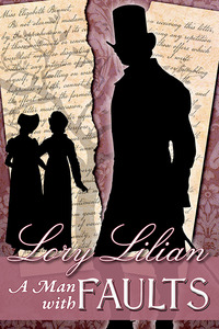 Book cover: A Man With Faults by Lory Lilian