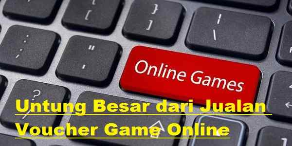 Keuntungan Jual Voucher Game Online Meningkatkan Penghasilan