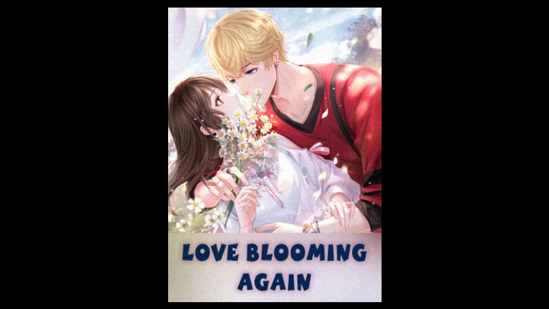 Novel Love Blooming Again Full Bab