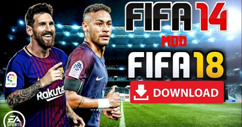 Download game fifa 14 mod fifa 18 apk billaex Download game fifa 14 mod fifa 18 apk billaex