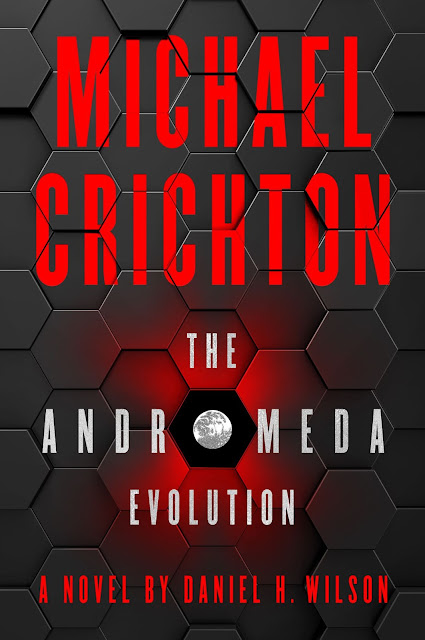 Эволюции Андромеды –  по Майкл Крайтон (Автор), Дэниэл Х. Уилсон (Автор)