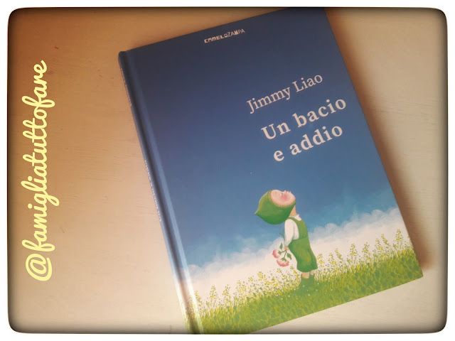 camelozampa un bacio e addio albo illustrato bambini lutto