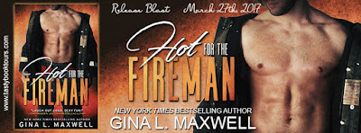 Release Blast & Giveaway: Hot For The Fireman by Gina L. Maxwell