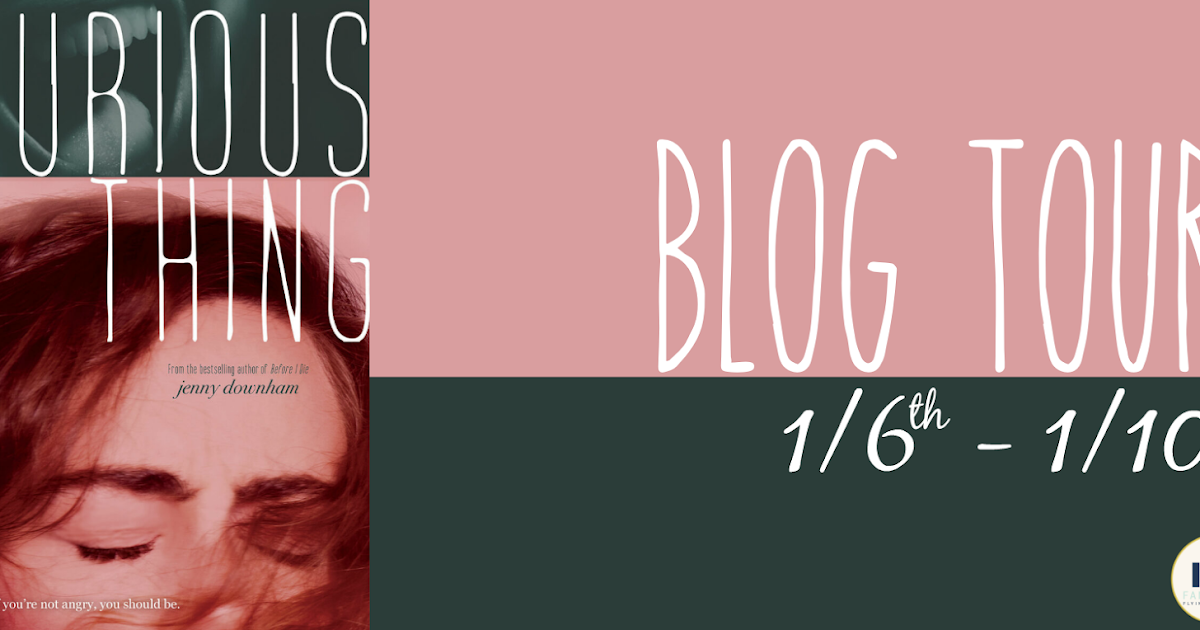 Tour SignUps Furious Thing by Jenny Downham / The Fantastic Flying