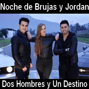 Noche de Brujas & Jordan – Dos Hombres y Un Destino