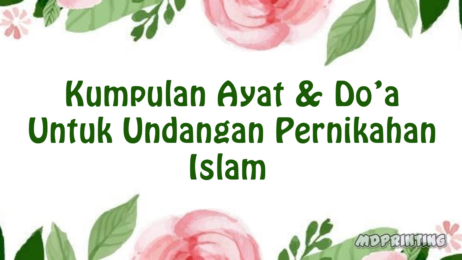 Kumpulan Ayat Dan Do A Untuk Undangan Pernikahan Islami Mdprinting