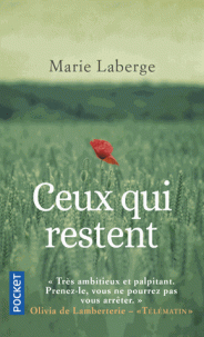 Marie Laberge «Ceux restent»