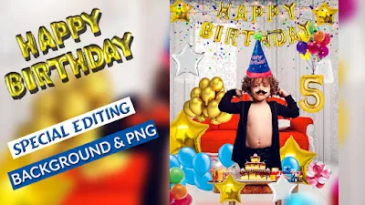 Happy  Birthday Baby Special Photo Editing | Birthday Background & PNG Download