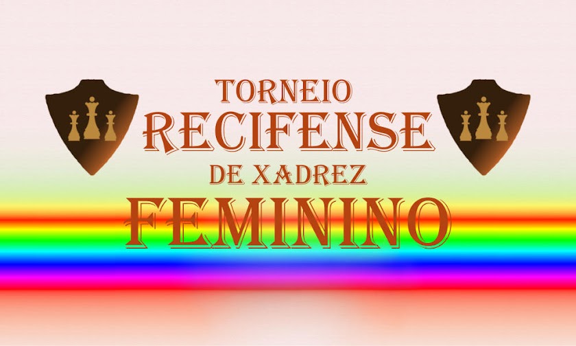 Torneio Recifense de Xadrez Feminino