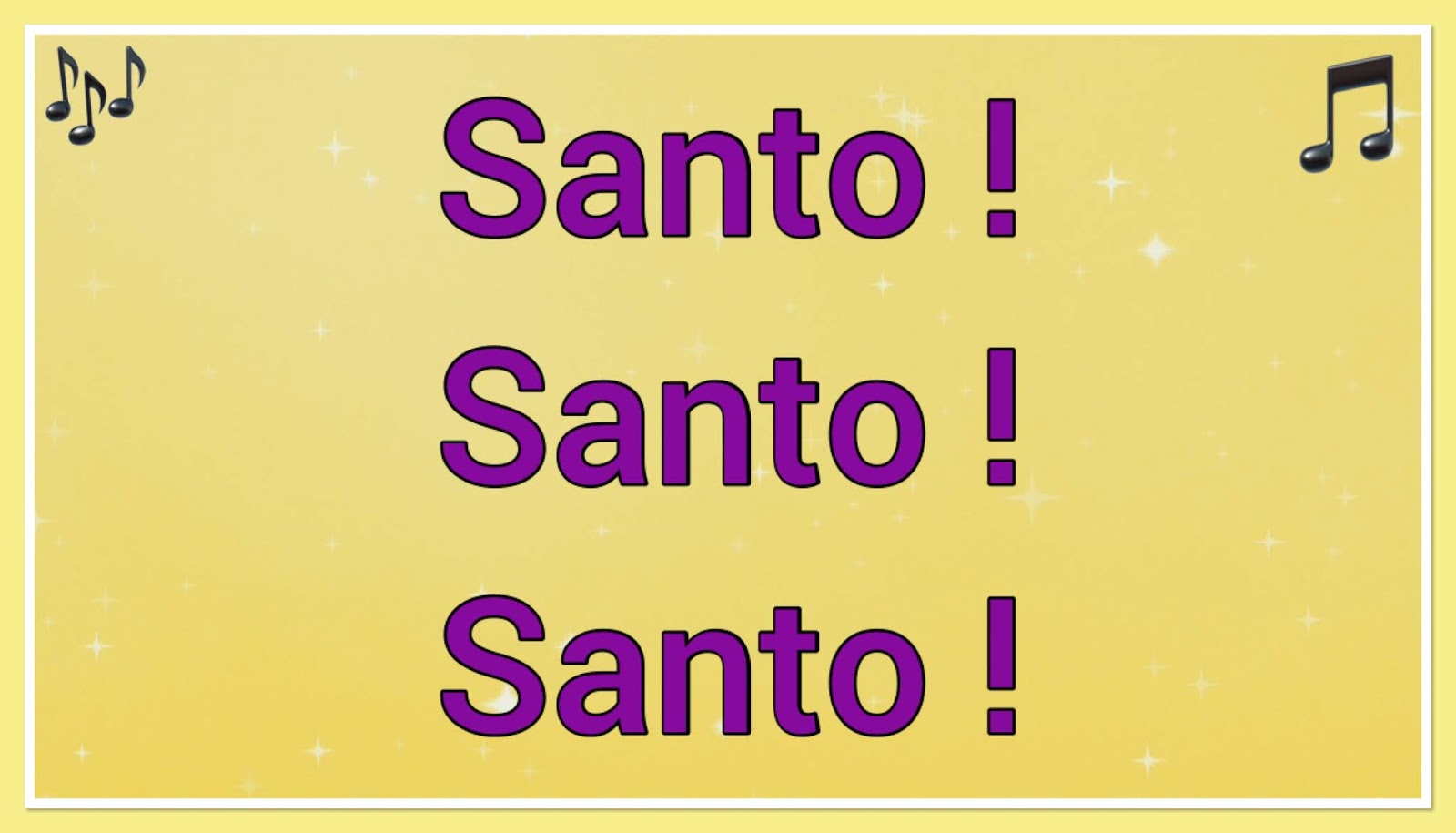 Santo Santo Santo è Il Signore Testo Cantos y Oraciones: Santo ! Santo ! Santo ! 🎵