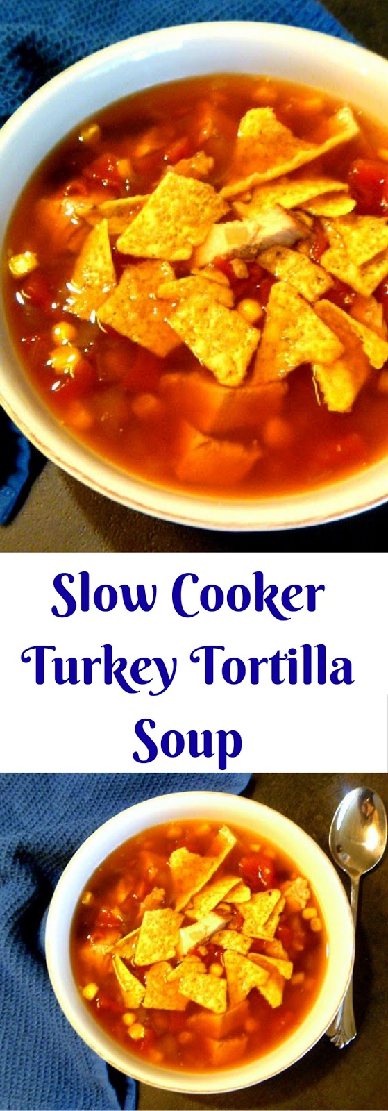 Slice of Southern Slow Cooker Turkey Tortilla Soup