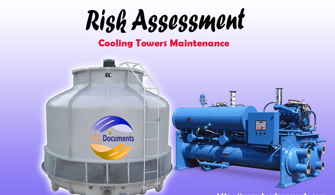 Risk Assessment for Cooling Towers Maintenance HSE Documents