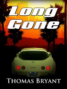 Long Gone (Thomas Bryant) - Read an Excerpt