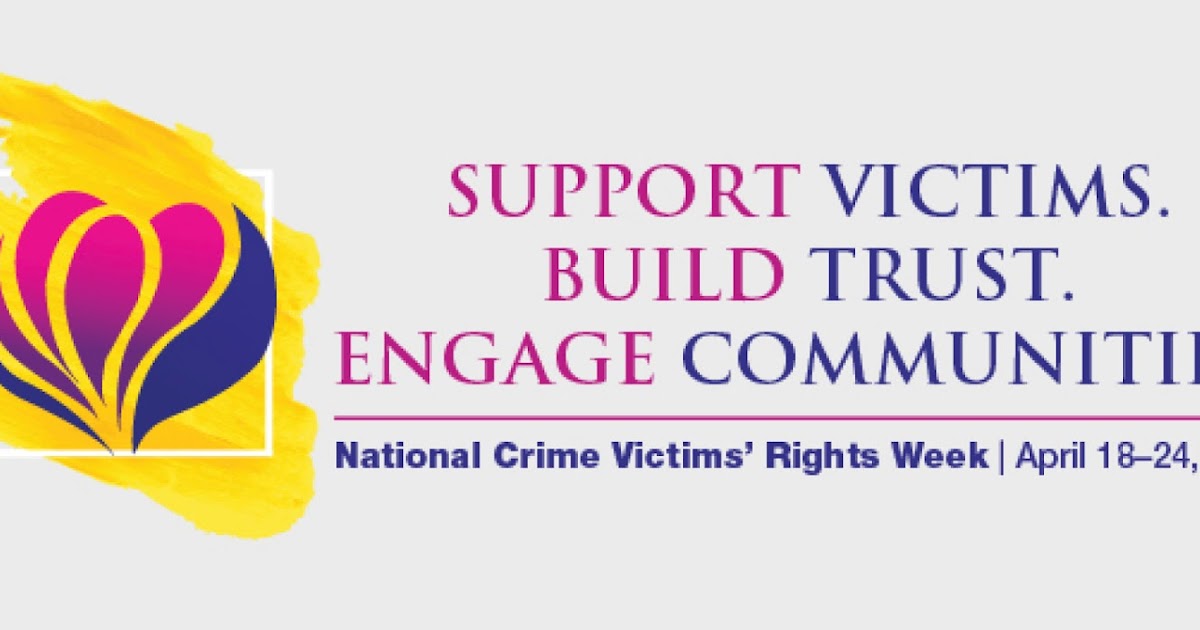 CalVCB Connection: CalVCB Honors Victims During National Crime Victims ...