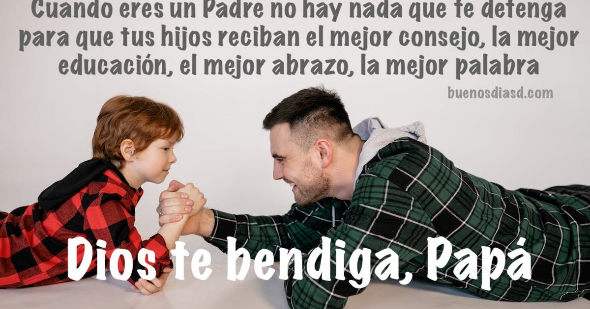 Frases y Reflexiones Cristianas en este día para el Padre | Imágenes y  Frases de Buenos Días