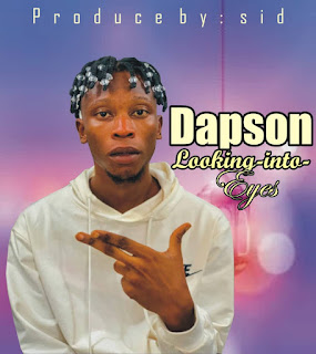 Dapson_-_Looking Into My Eye Dapson_-_Looking Into My Eye