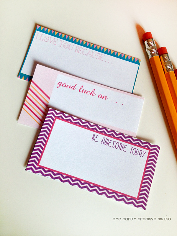 I love you because, good luck on, be awesome today, kids lunchbox notes