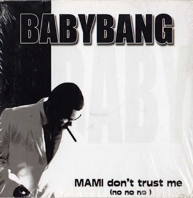 Babybang – MAMI Don't Trust Me (200x) (CDS) (FLAC + 320 kbps)