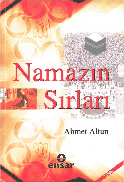Namazın Sırları – Ahmet Altun PDF e-kitap indir