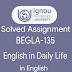 BEGLA - 135 Free Solved Assignment for B.COM IGNOU