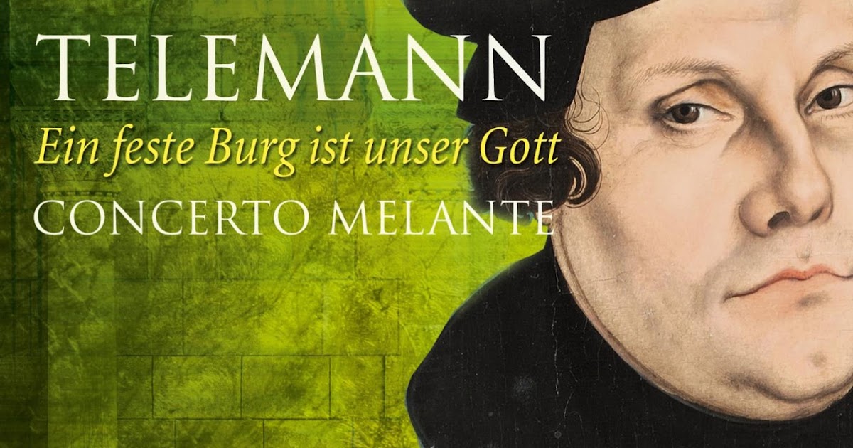 Diabolus In Musica (2496) Telemann Ein feste Burg ist unser Gott