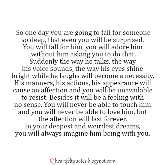 One day you are going to fall for someone so deep.. | Heartfelt Love ...