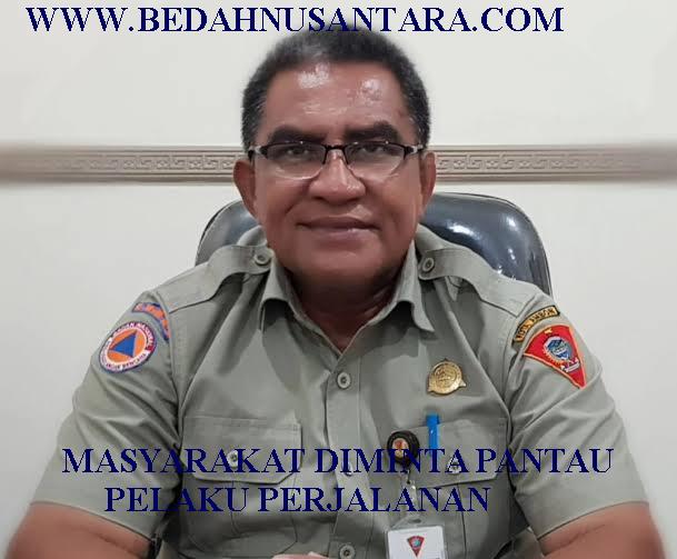 Masyarakat Diminta Pantau Pelaku Perjalanan 1 bpbd