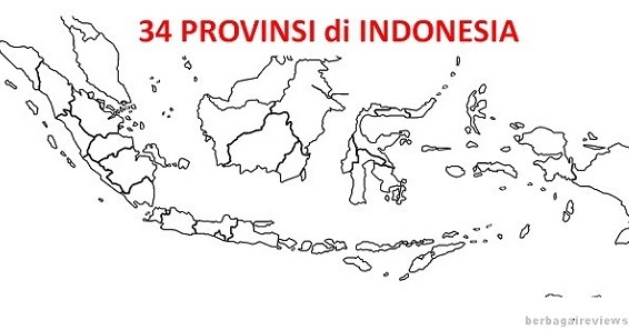 Daftar 34 Provinsi di Indonesia beserta Ibukotanya 