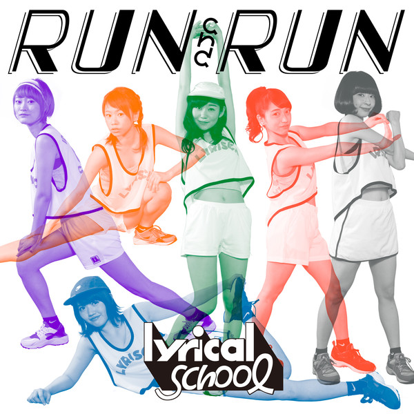 [Single] lyrical school – RUN and RUN (2016.04.27/MP3/RAR)