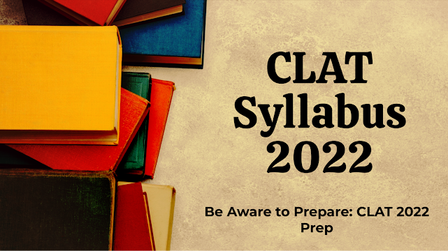 CLAT Syllabus 2023 (Download PDF) - Check Subject Wise CLAT Syllabus