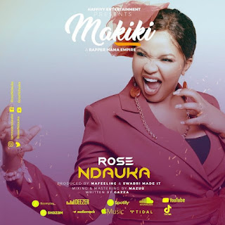 AUDIO | Rose Ndauka – Makiki (Mp3 Audio Download)