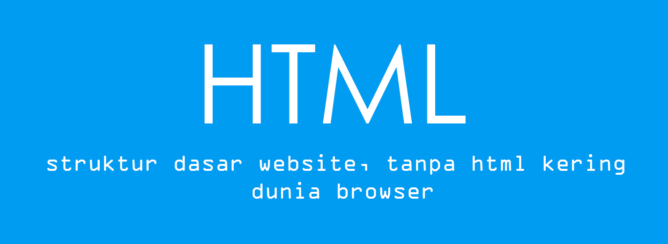 Belajar Html5 Dasar sampai Menengah ~ Belajar Membuat Web Dari Dasar ...