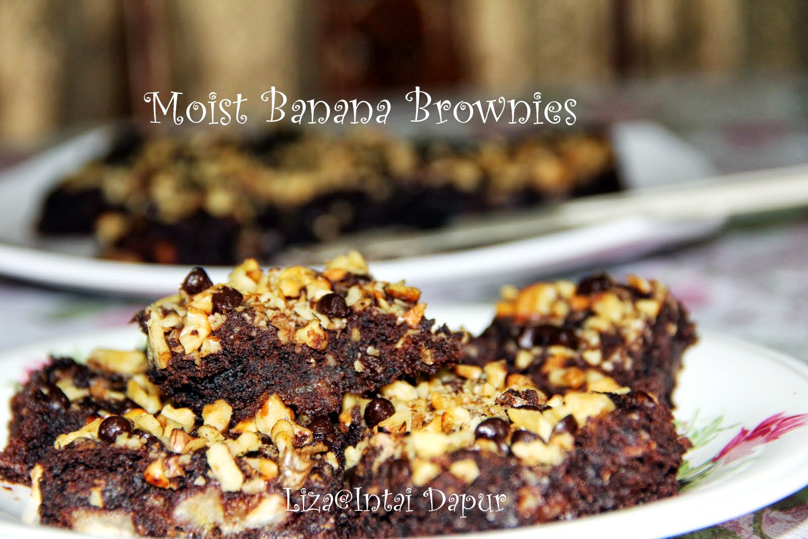 INTAI DAPUR: Moist Banana Brownies....