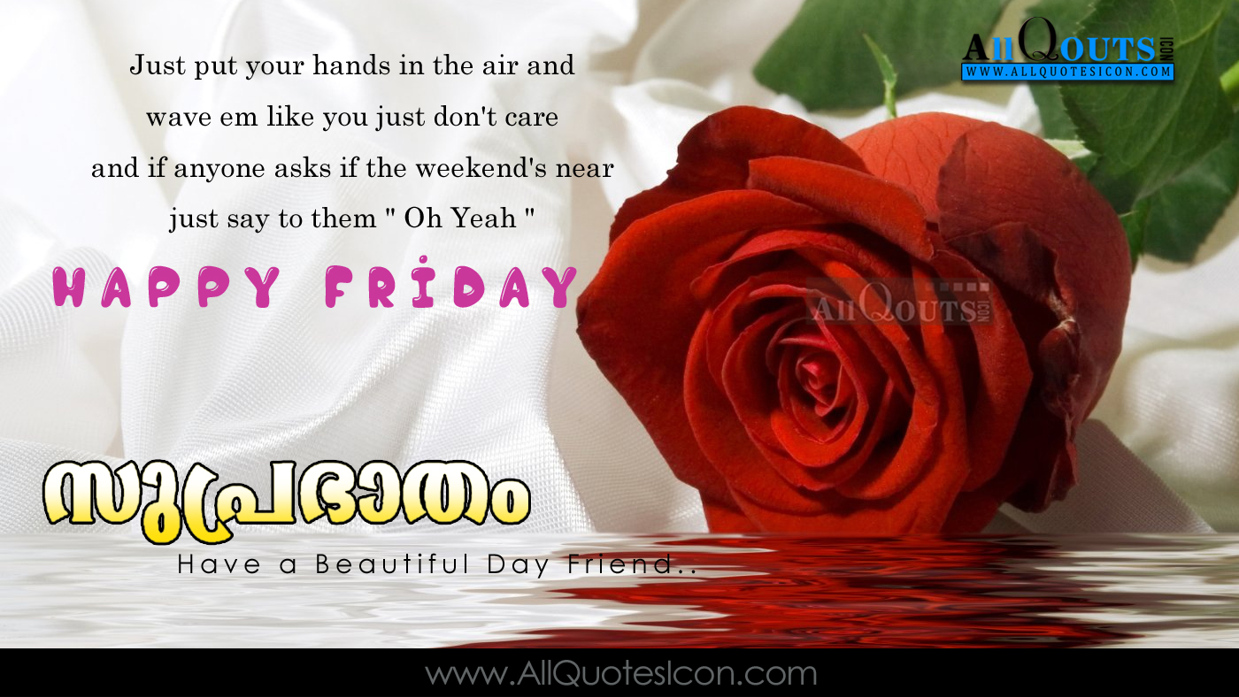Happy Friday Quotes Greetings Images Malayalam Good Morning Quotes