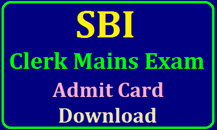 SBI Clerk Admit Card 2019 SBI Clerk 2019 Mains Admit Card Out | SBI Clerk Admit Card 2019: Download Mains Admit Card @ sbi.co.in | SBI Clerk Junior Associate Mains Admit Card 2019 – 2020 Download JA Mains Exam Date | SBI Clerk Admit Card 2019 Download State Bank of India Junior Associate Mains Call Letter @ sbi.co.in/2019/07/blog-postsbi-clerks-main-exam-admit-cards-sbi-clerks-mains-call-letters-download-sbi.co.in.html