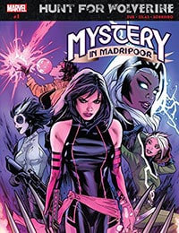 Hunt For Wolverine: Mystery In Madripoor