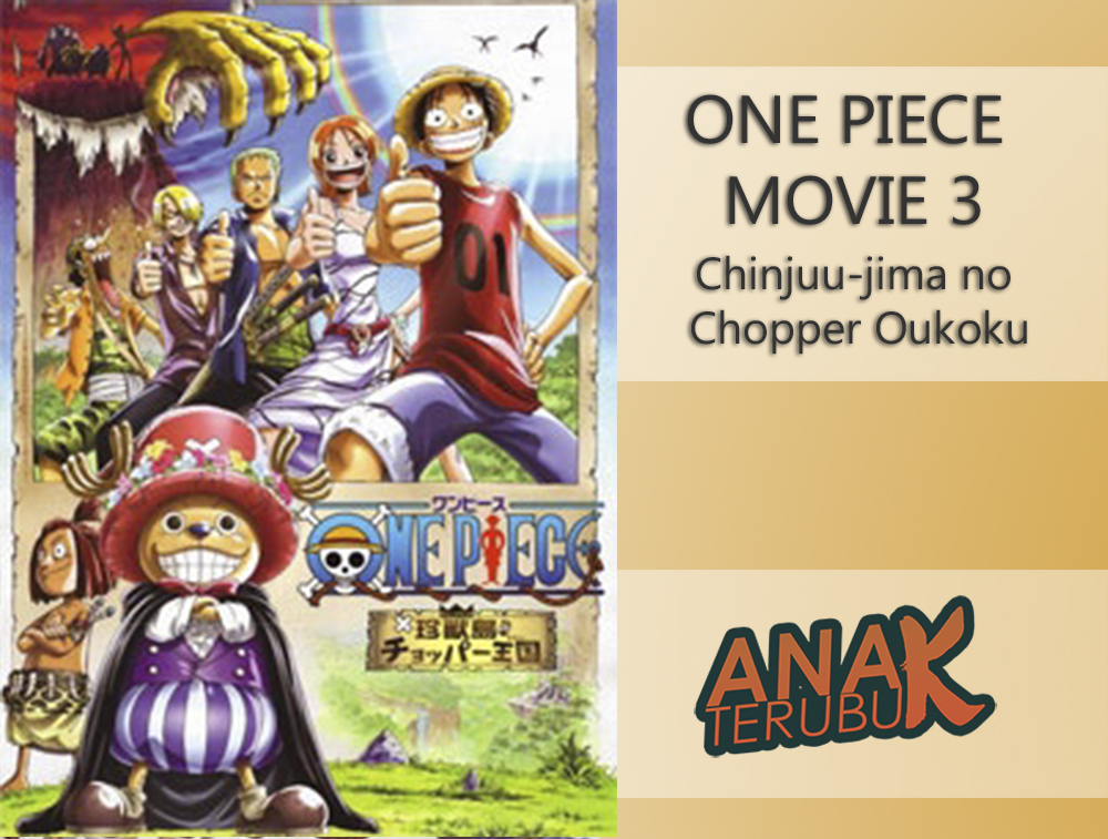 Download One Piece Movie 3 Chinjuu Jima No Chopper Oukoku 2002 Anak HD Wallpaper One Piece Movie 3 Chinjuu Jima No Chopper Oukoku 2002 Anak Free HD