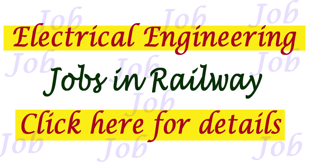 ENGINEERING JOBS Electrical Engineering JobsRailway