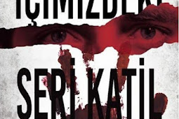 İçimizdeki Seri Katil Kitabını Pdf, Epub, Mobi İndir