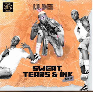 Full Album: Lil Dee Nana - Sweat, Tears & Ink EP Full Album: Lil Dee Nana - Sweat, Tears & Ink EP
